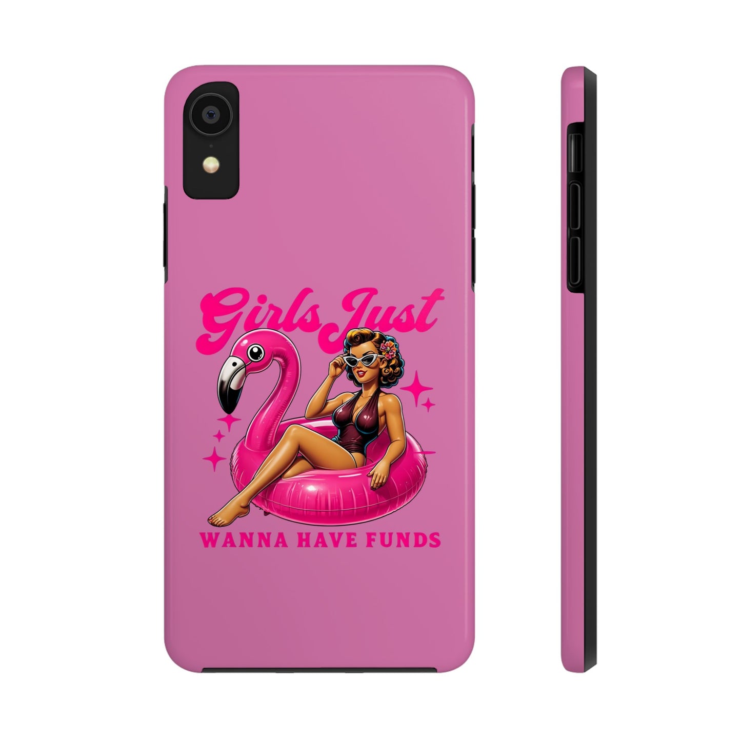Girls Just Wanna Have Funds Phone Case – Pink Aesthetic iPhone Cover, Trendy Quote Case, Cute Gift for Her or Boss Babe