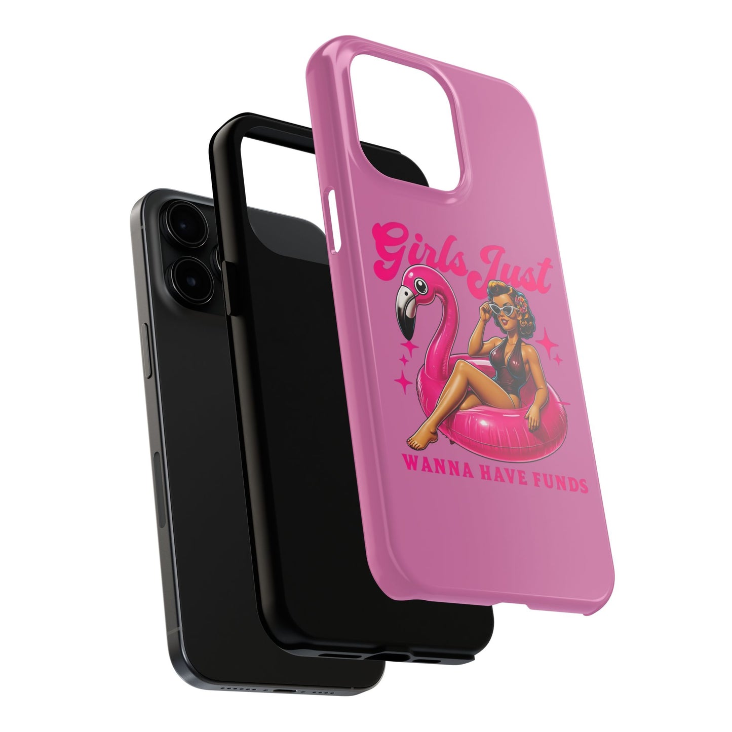 Girls Just Wanna Have Funds Phone Case – Pink Aesthetic iPhone Cover, Trendy Quote Case, Cute Gift for Her or Boss Babe